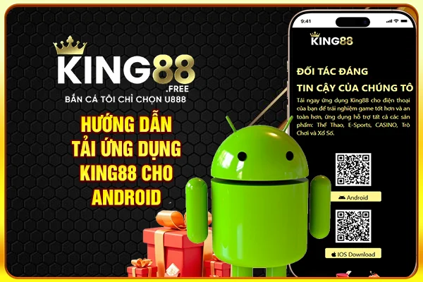 Hướng dẫn tải ứng dụng King88 cho Android