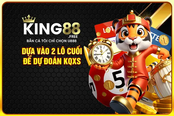 Dựa vào 2 lô cuối để dự đoán KQXS