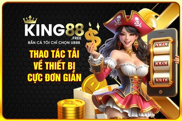 Thao tác tải về thiết bị cực đơn giản